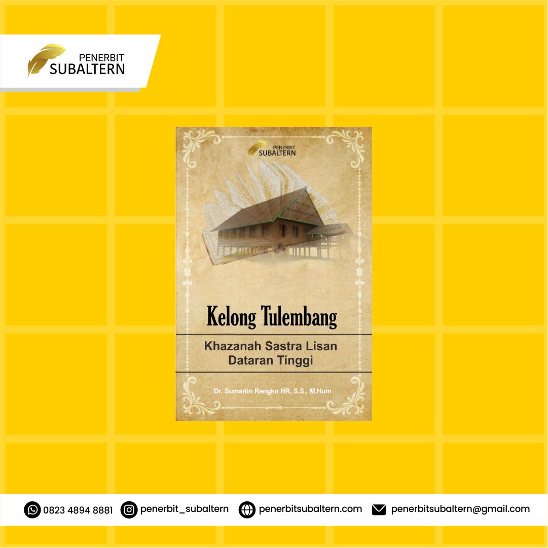 Kelong Tulembang Khazanah Sastra Lisan Dataran Tinggi